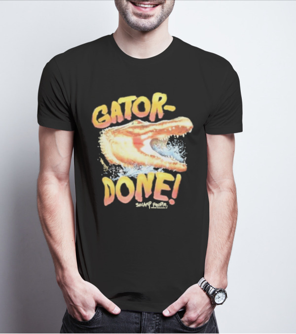 Gator Done Swamp People Alligator Splash T-Shirt