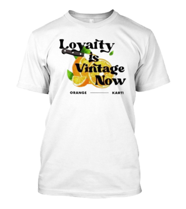Loyalty Is Vintage Now Orange Kart Retro Citrus T-Shirt