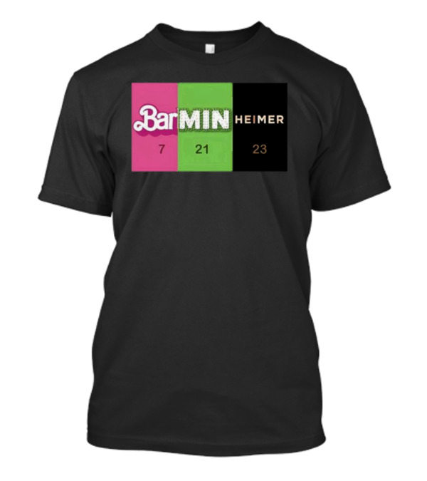 Sleepybakes Barminheimer BarMINHEIMER 7 21 23 T-Shirt
