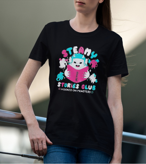 Steamy Stories Club Hooked On Monsters Orc Fever T-Shirt