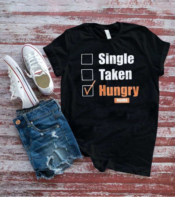 Single Taken Hungry Noms Check Box List T-Shirt