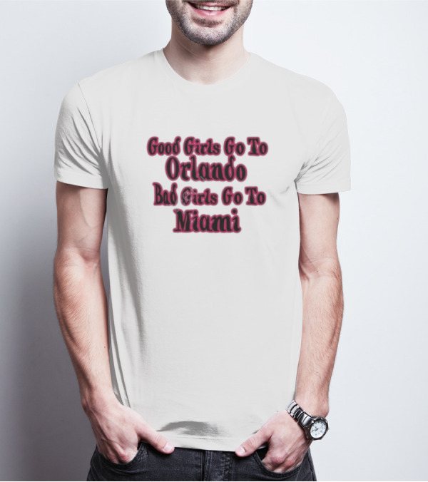 Ellen Marlow Wearing Good Girls Go To Orlando Bad Girls Go To Miami T-Shirt