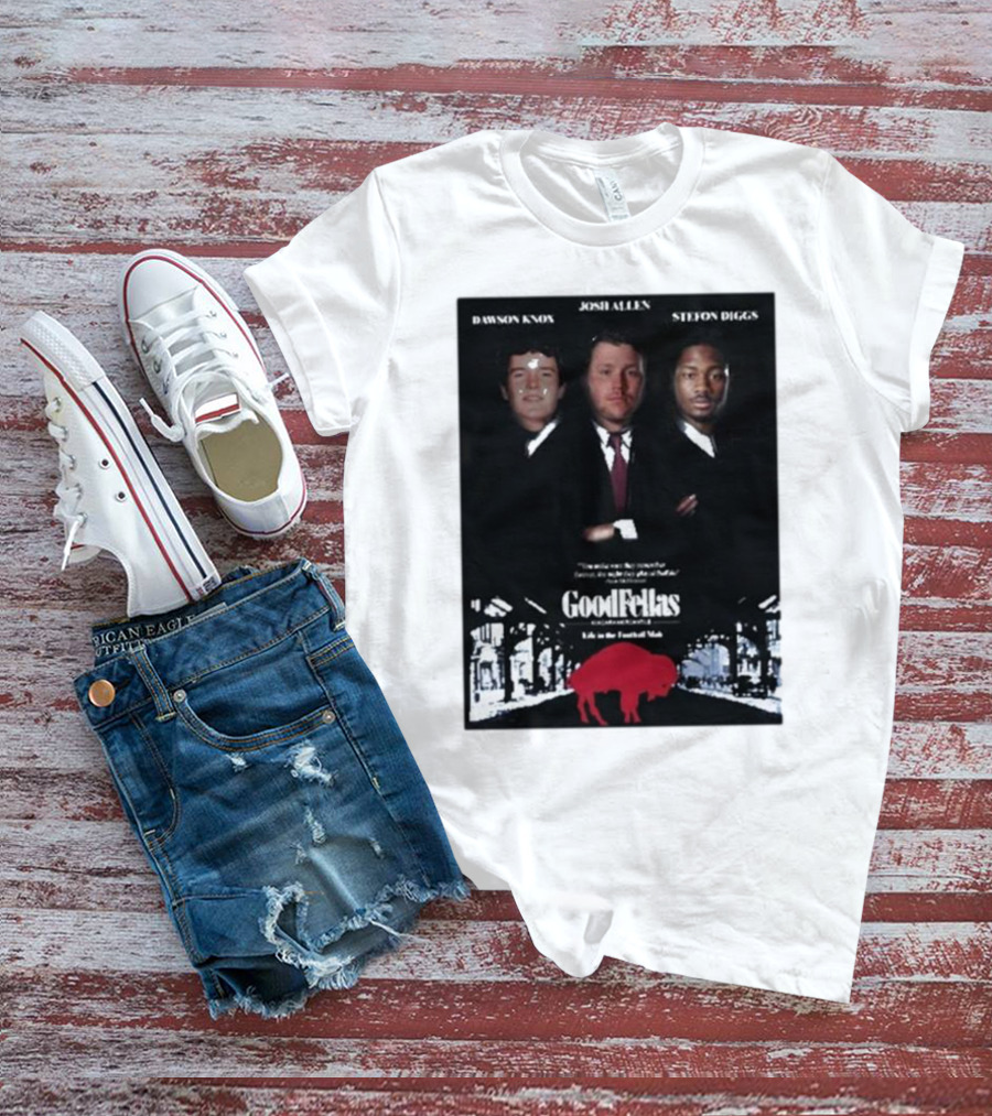 Buffalo Mafia Josh Allen Stefon Diggs Dawson Knox Goodfellas NFL Football T-Shirt
