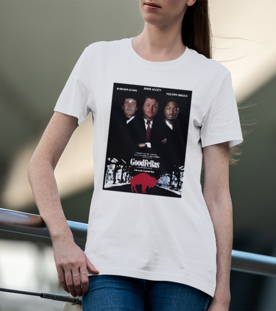 Buffalo Mafia Josh Allen Stefon Diggs Dawson Knox Goodfellas NFL Football T-Shirt