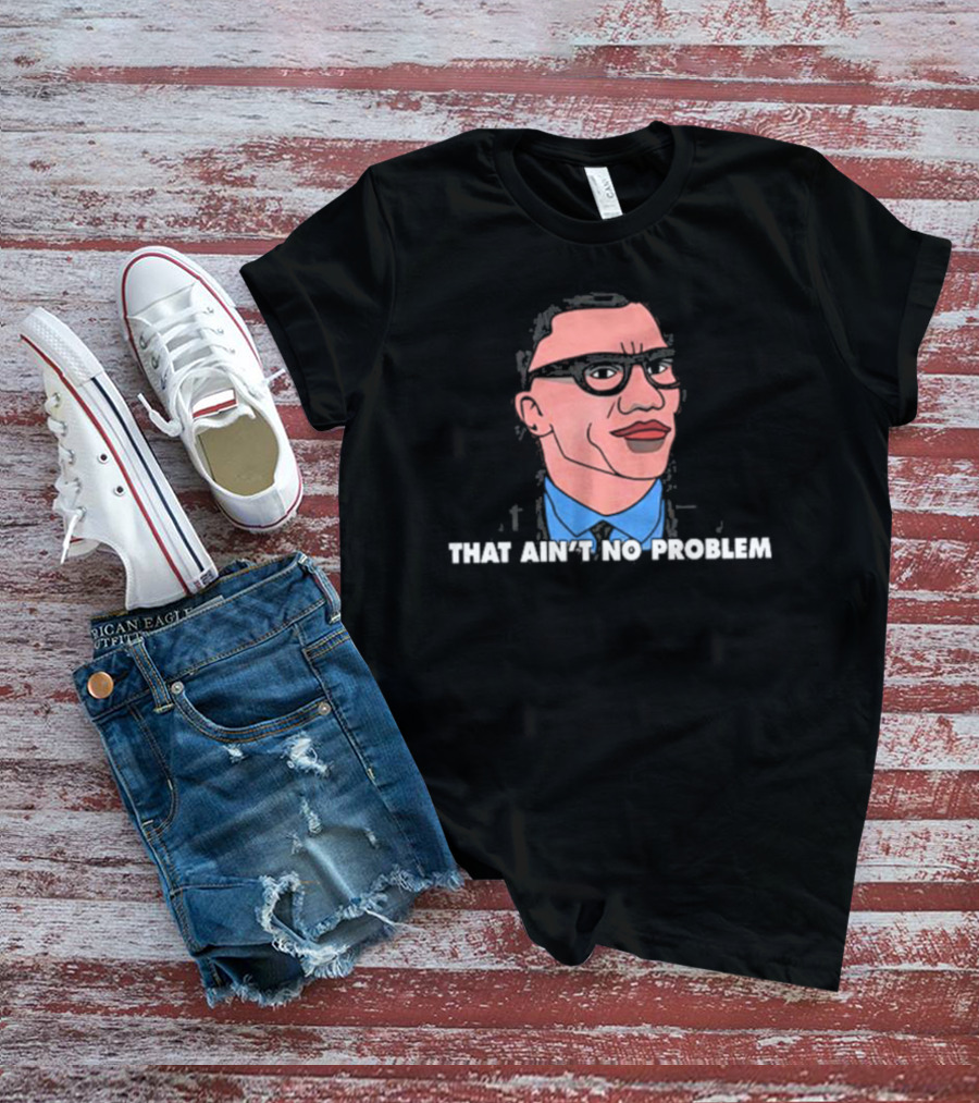 Shannon Sharpe That Ain’t No Problem Meme Cartoon Drawing T-Shirt