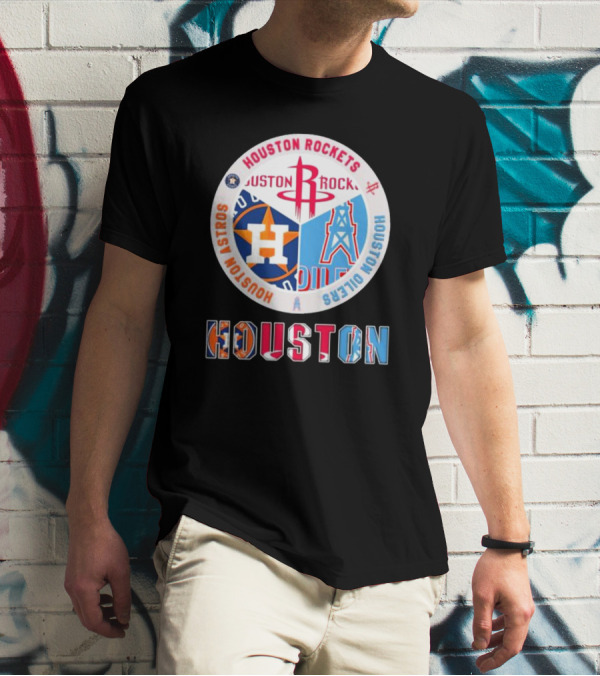 Houston Rockets Astros Oilers Sports Teams T-Shirt