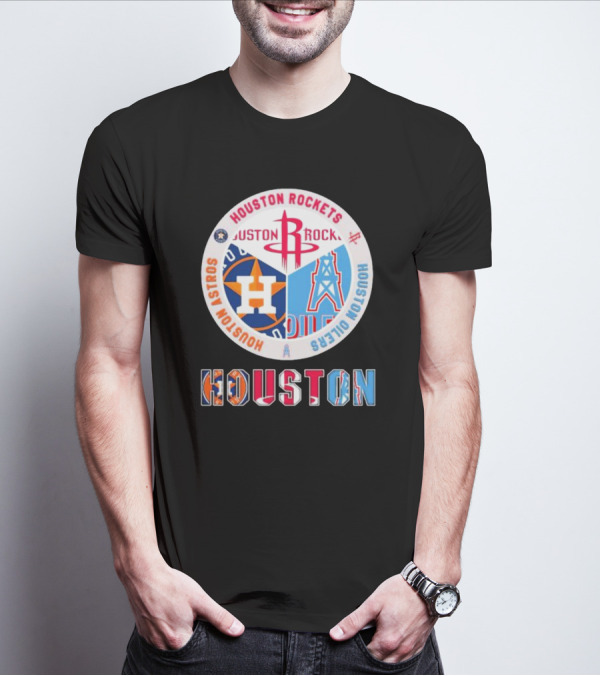 Houston Rockets Astros Oilers Sports Teams T-Shirt