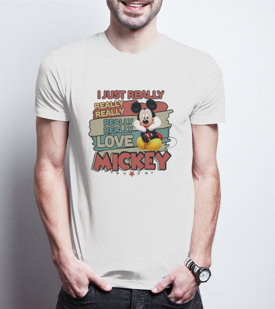 I Just Really Really Really Really Love Mickey T-Shirt