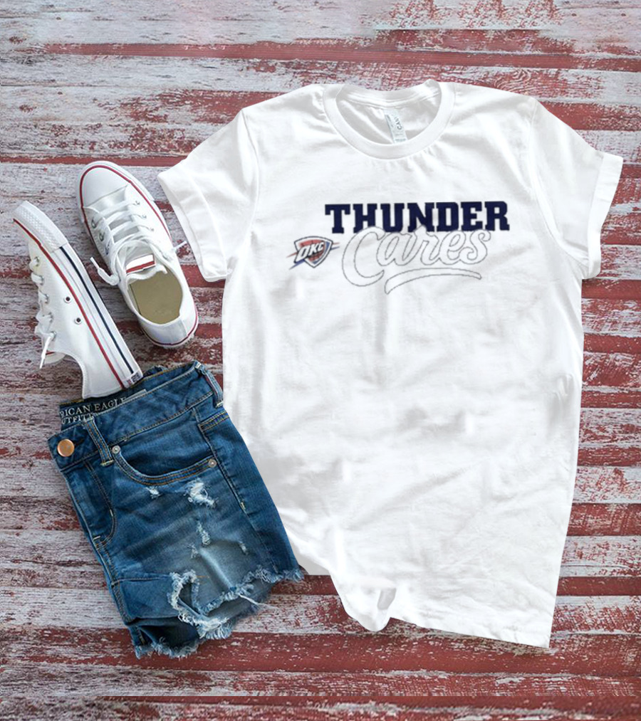 Fort Smith Boys And Girls Club Thunder Cares OKC T-Shirt
