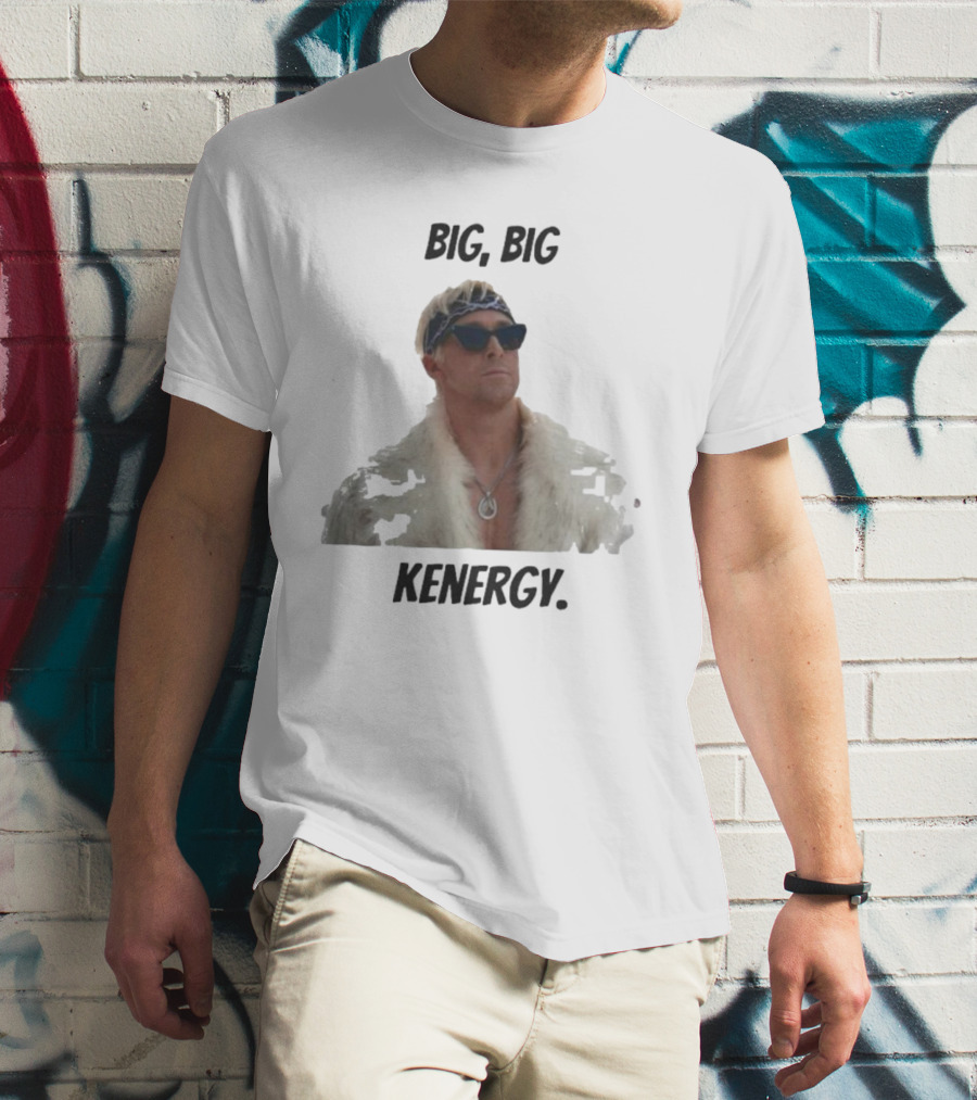 Big Big Kenergy Barbie Movie Ryan Gosling Ken Fur Coat Sunglasses T-Shirt