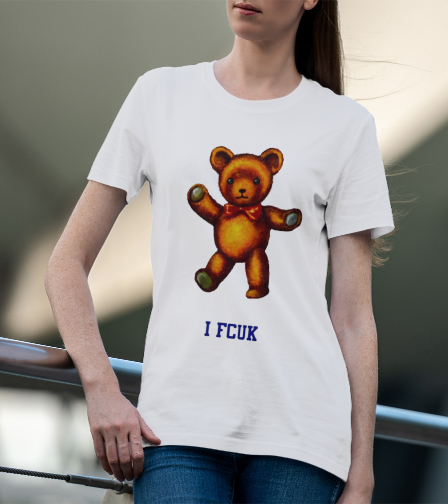 I FCUK Teddy Bear T-Shirt