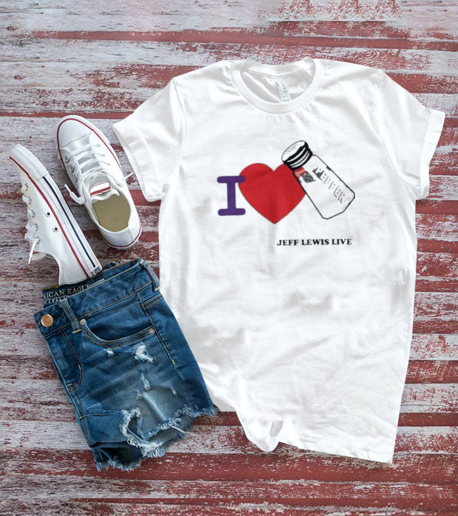 I Love Heart Pepper Icon Jeff Lewis Live T-Shirt