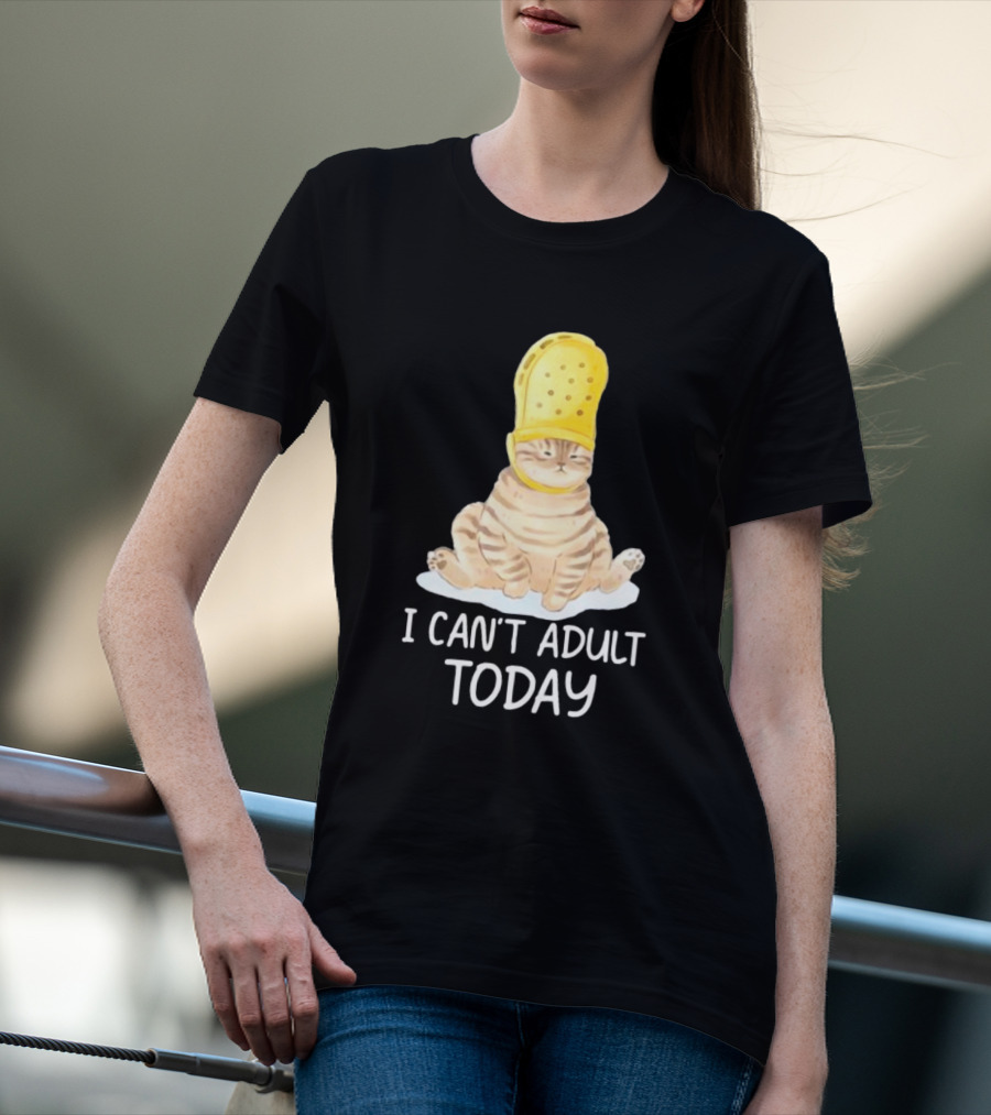 Cat Wearing Yellow Crocs I Can’t Adult Today T-Shirt