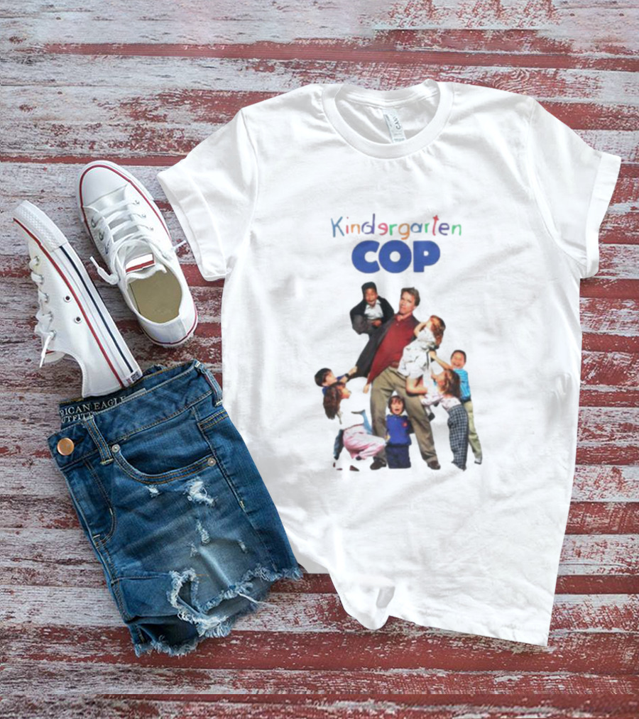Kindergarten Cop Starring Arnold Schwarzenegger Surrounded By Kids In Colorful Letters T-Shirt