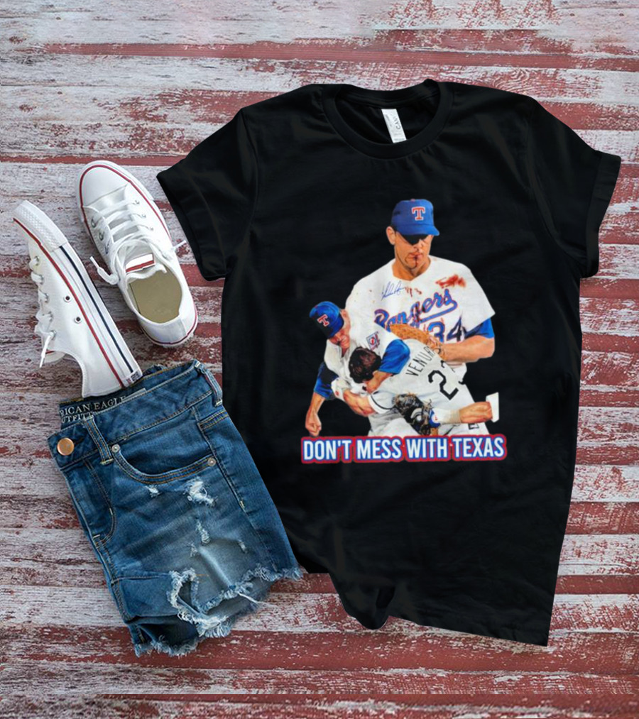 Nolan Ryan Texas Rangers Don’t Mess With Texas Ventura Fight T-Shirt
