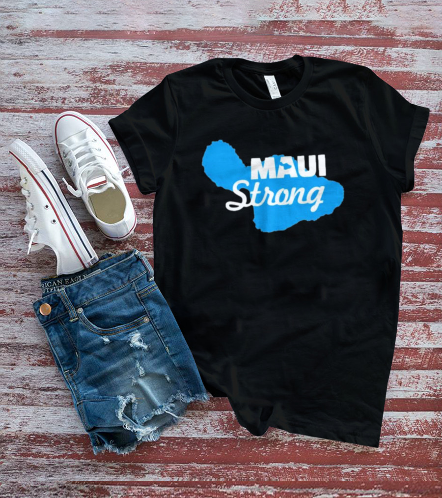 Maui Strong Lahaina Wildfire Relief Hawaii T-Shirt