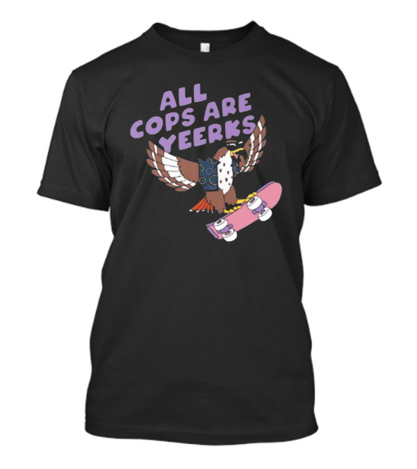 All Cops Are Yeerks Skateboarding Owl T-Shirt