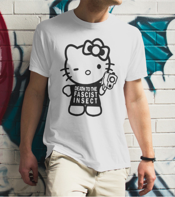 Death To The Fascist Insect Hello Kitty With Gun T-Shirt