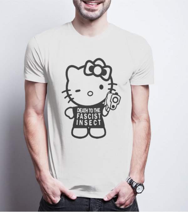 Death To The Fascist Insect Hello Kitty With Gun T-Shirt