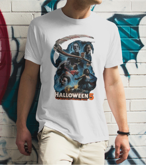 Halloween 5 The Revenge Of Michael Myers He's Back With A Vengeance T-Shirt