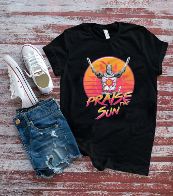 Bloodborne Praise The Sun T-Shirt