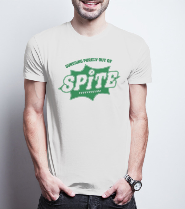 Surviving Purely Out Of Spite Threadheads T-Shirt