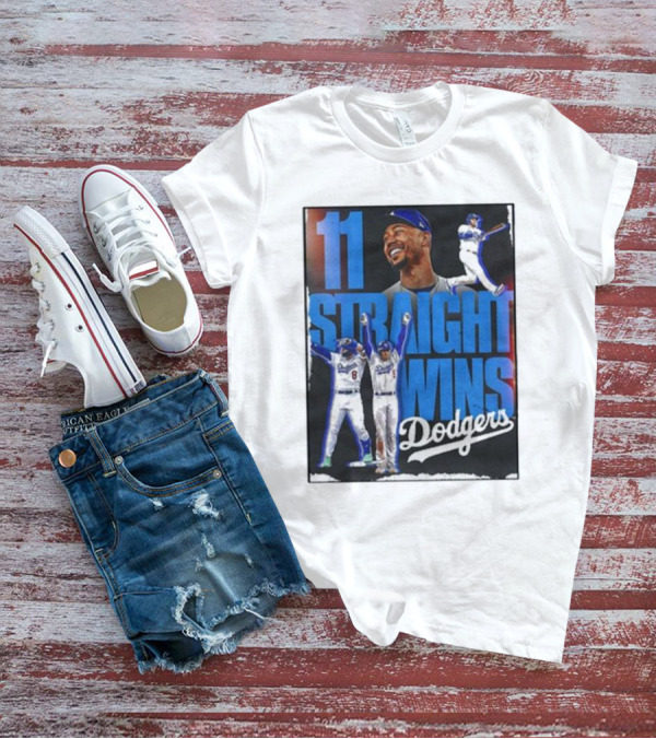 11 Straight Wins Dodgers T-Shirt