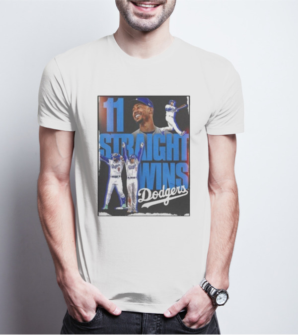 11 Straight Wins Dodgers T-Shirt