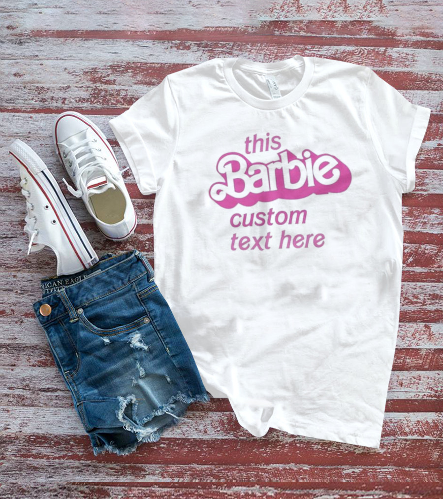 This Barbie Doll Baby Girl Birthday Custom Party Girls Besties Custom Birthday T-Shirt
