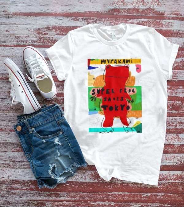 Super Frog Saves Tokyo Haruki Murakami T-Shirt
