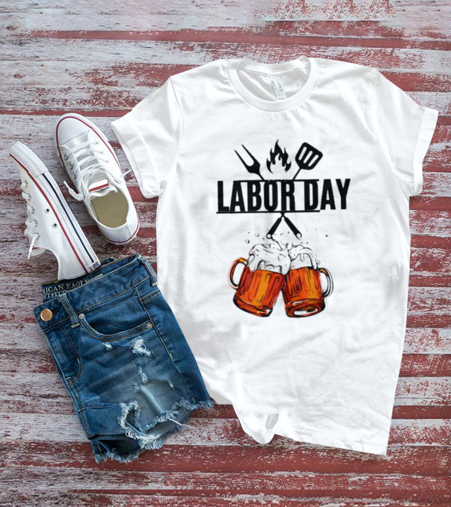 Labor Day BBQ Fire Beer Cheers T-Shirt
