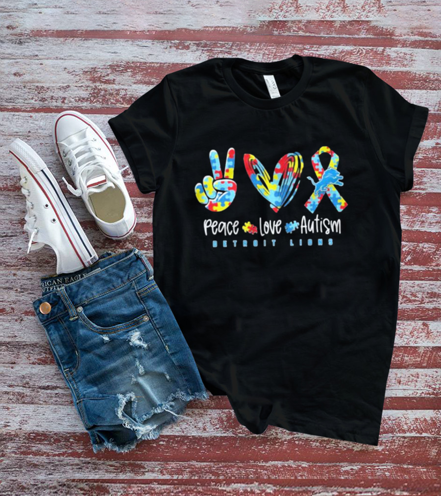 Peace Love Autism Detroit Lions T-Shirt