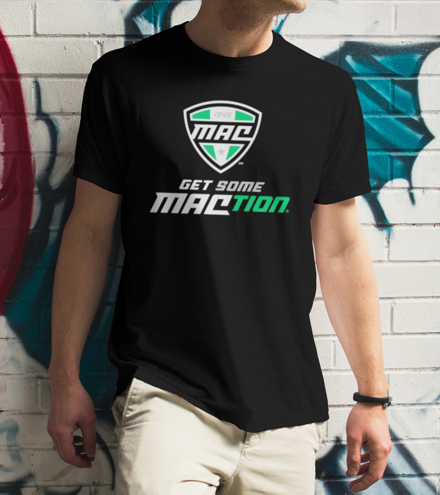 MAC 1946 Logo Get Some MACtion American Conference T-Shirt