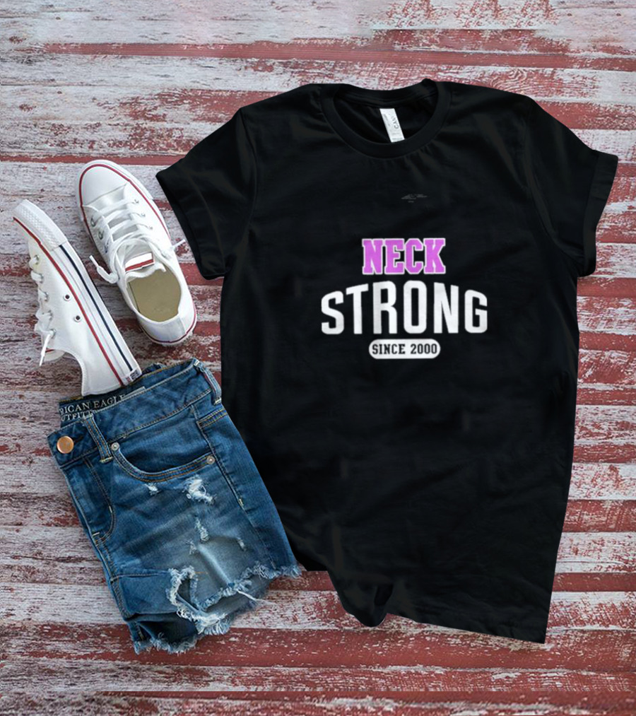 Neck Strong Since 2000 Jj Williams T-Shirt