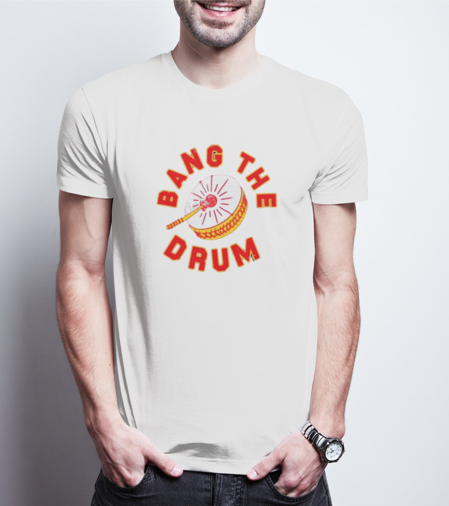Kansas City Chiefs Bang The Drum T-Shirt