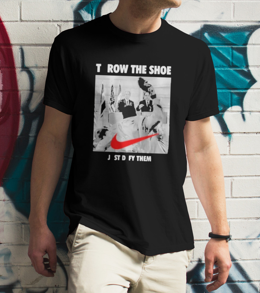 Loodedthebrave Throw The Shoe Just Defy Them T-Shirt