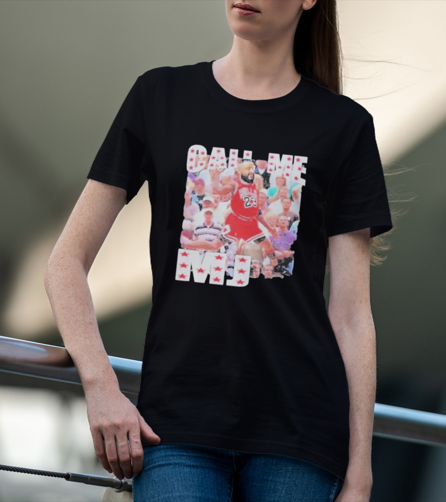 Call Me MJ Basketball Legend Jersey 23 Stars T-Shirt