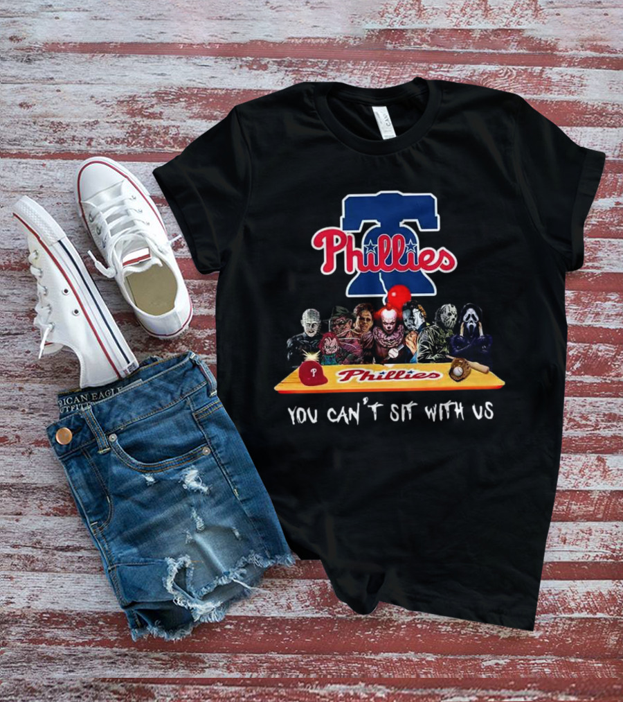 Philadelphia Phillies Horror Characters You Can't Sit With Us T-Shirt