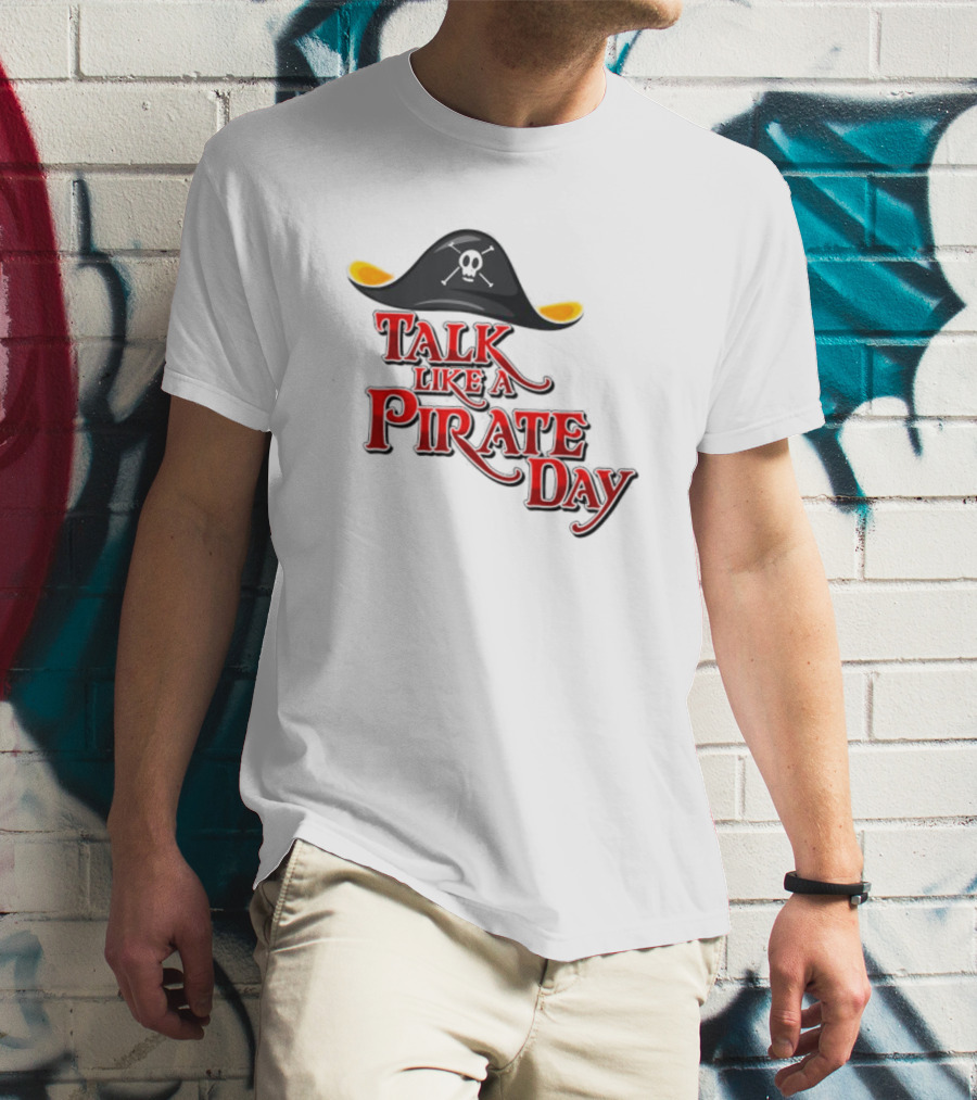 Talk Like A Pirate Day Skull Hat Costume International Pirate Day T-Shirt