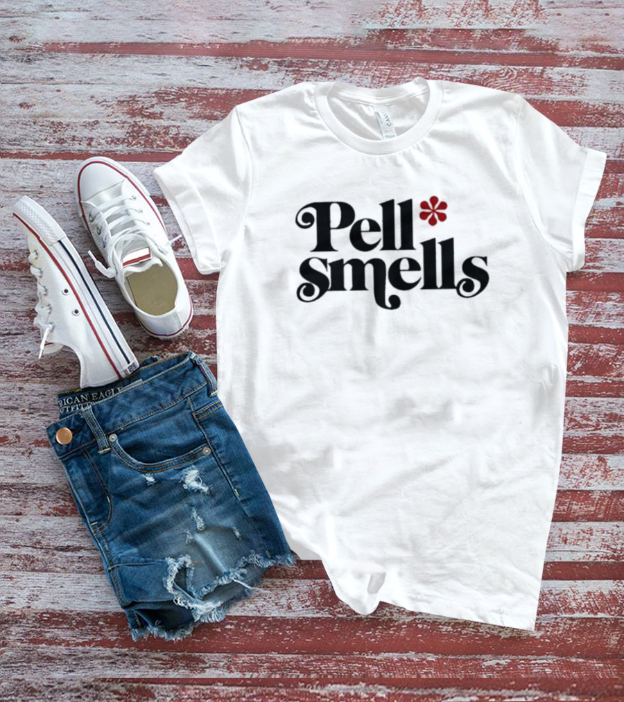Pauline Pantsdown Pell Smells Pell Smells T-Shirt