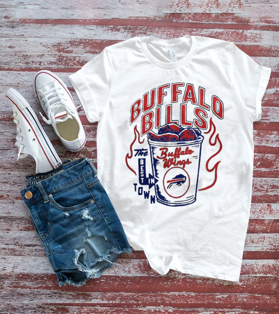 Buffalo Bills Best In Town Buffalo Wings NFL Flavortown Homage T-Shirt