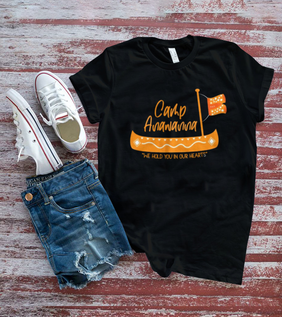 Camp Anawanna We Hold You In Our Hearts Funny TV Show Old Navy T-Shirt