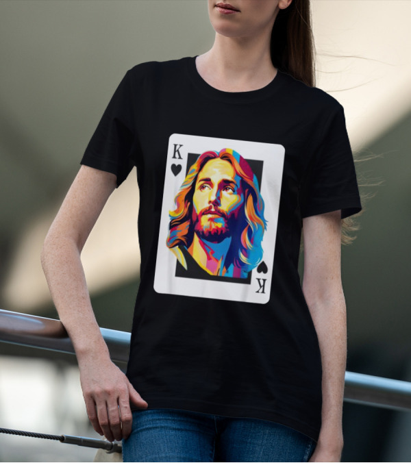 Jesus King Of Hearts Spades Christian Card T-Shirt