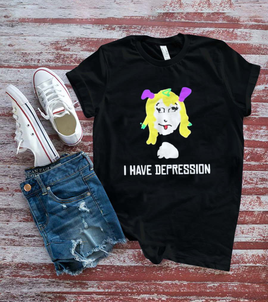 I Have Depression Palouette Blonde Cartoon Face T-Shirt