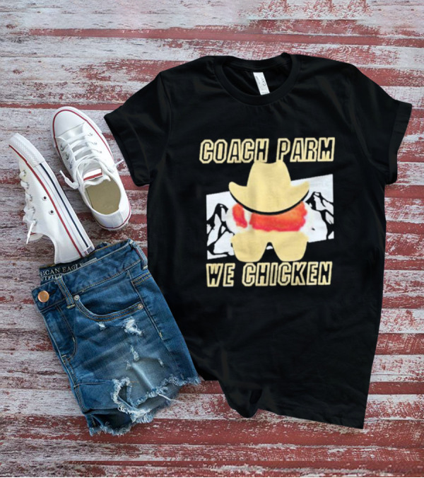 Coach Parm We Chicken T-Shirt