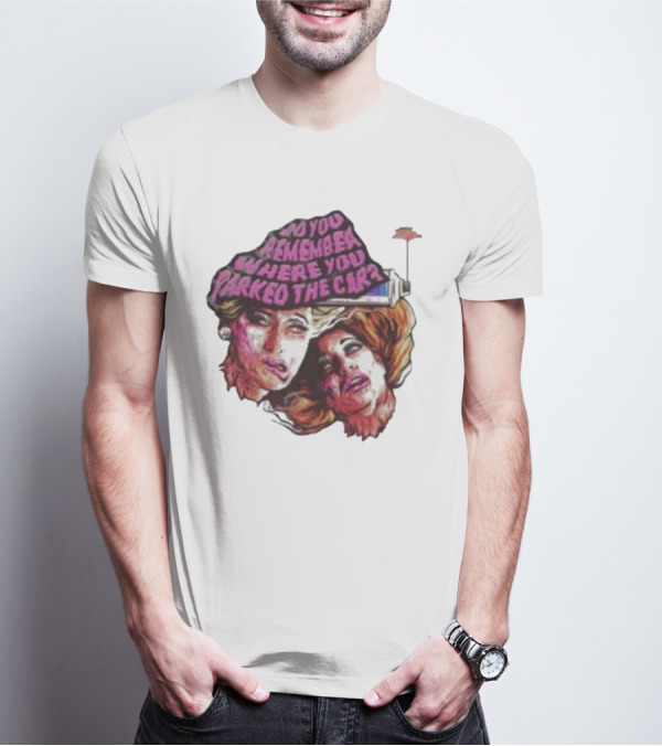 Do You Remember Where You Parked The Car Pop Art Style Retro Women Portraits T-Shirt