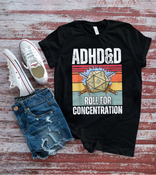 ADHD&D Roll For Concentration Retro Dice Sword Gamer T-Shirt