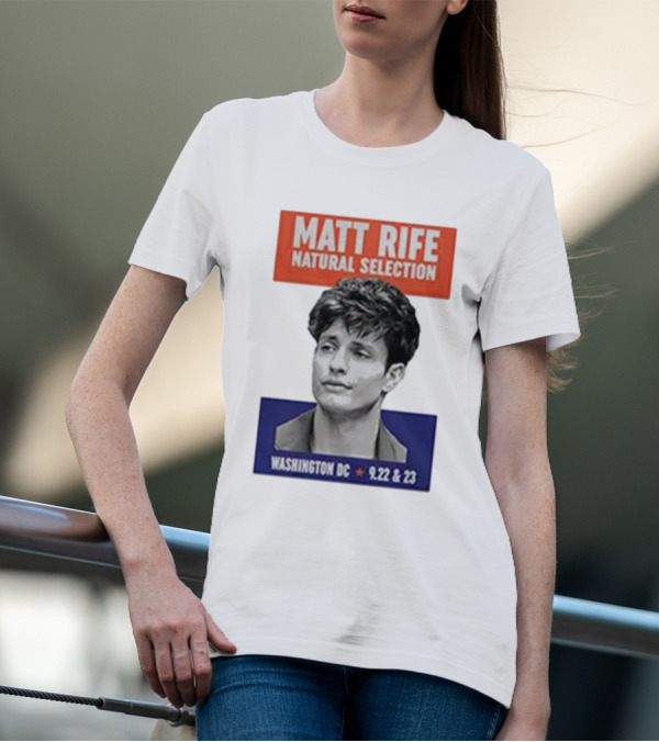 Matt Rife Natural Selection Washington DC 9.22 And 23 T-Shirt