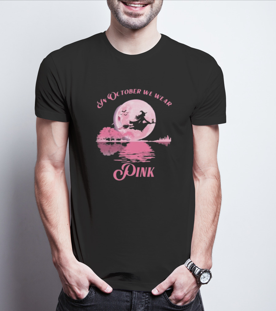 In October We Wear Pink Witch Halloween Moon Breast Cancer Awareness T-Shirt