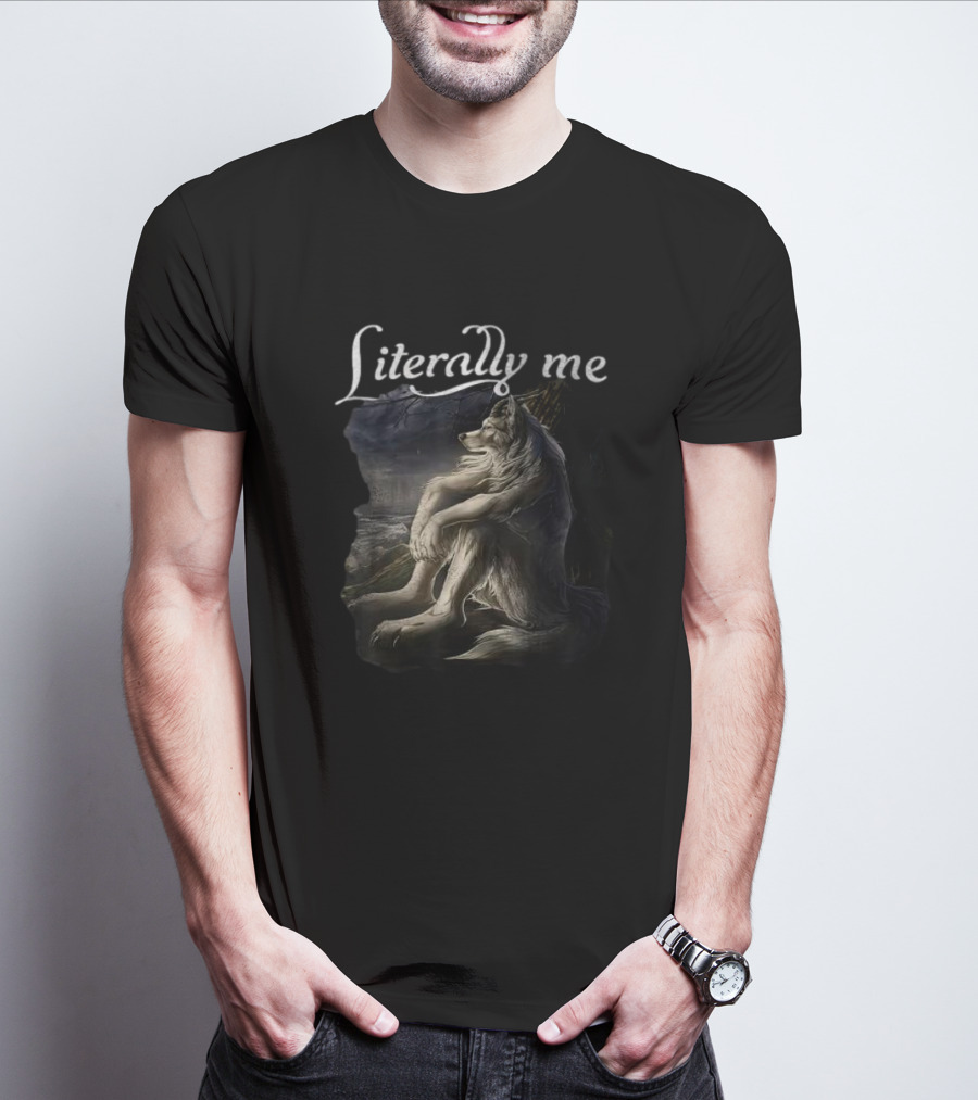 Literally Me Sitting Wolf By Moonlit Lake T-Shirt